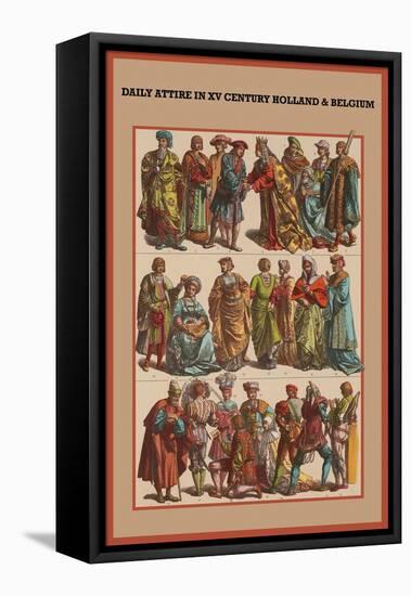 Daily Attire in XV Century, Holland and Belgium-Friedrich Hottenroth-Framed Stretched Canvas