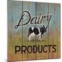 Dairy Products-Arnie Fisk-Mounted Giclee Print