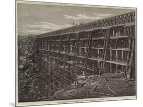 Dale Creek Bridge, on the Union Pacific Railroad of America-null-Mounted Giclee Print