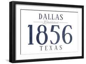 Dallas, Texas - Established Date (Blue)-Lantern Press-Framed Art Print