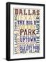 Dallas, Texas - Typography-Lantern Press-Framed Premium Giclee Print