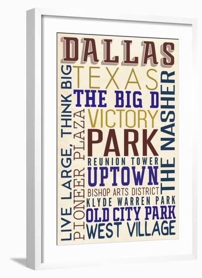 Dallas, Texas - Typography-Lantern Press-Framed Art Print