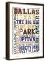 Dallas, Texas - Typography-Lantern Press-Framed Art Print