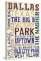 Dallas, Texas - Typography-Lantern Press-Stretched Canvas