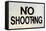 Damaged No Shooting Sign-Mr Doomits-Framed Stretched Canvas