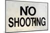 Damaged No Shooting Sign-Mr Doomits-Mounted Photographic Print