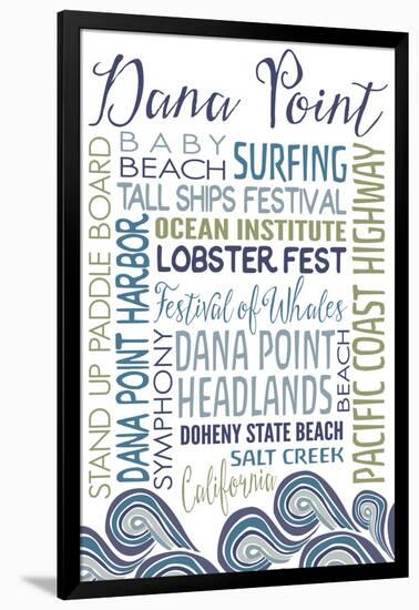 Dana Point, California - Typography-Lantern Press-Framed Art Print