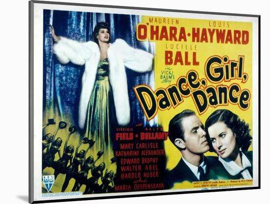 Dance, Girl, Dance, Lucille Ball, Louis Hayward, Maureen O'Hara, 1940-null-Mounted Art Print