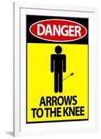 Danger - Arrows To The Knee Video Game-null-Framed Art Print