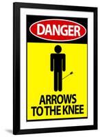 Danger - Arrows To The Knee Video Game-null-Framed Art Print