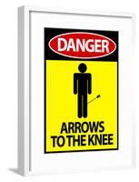Danger Arrows To The Knee-null-Framed Poster