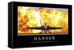 Danger: Citation Et Affiche D'Inspiration Et Motivation-null-Framed Stretched Canvas