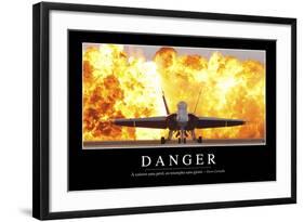 Danger: Citation Et Affiche D'Inspiration Et Motivation-null-Framed Photographic Print