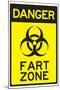 Danger Fart Zone Humor Sign Poster-null-Mounted Poster