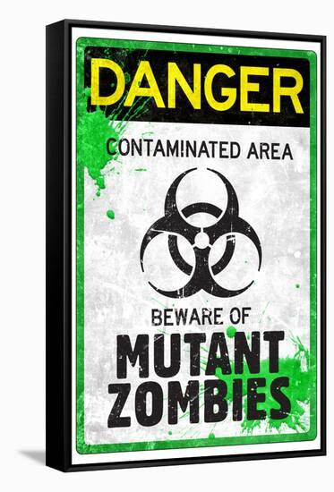 Danger Mutant Zombies Sign Poster-null-Framed Stretched Canvas