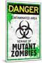 Danger Mutant Zombies Sign Poster-null-Mounted Poster