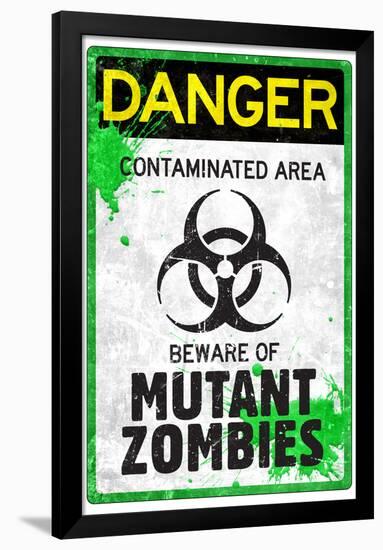 Danger Mutant Zombies Sign Poster-null-Framed Poster