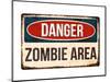 Danger - Zombie Area!-null-Mounted Art Print