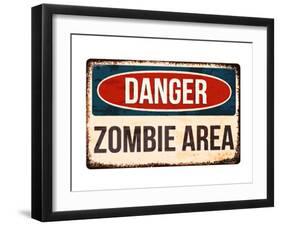 Danger - Zombie Area!-null-Framed Art Print