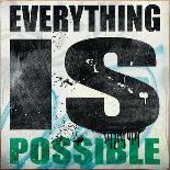 Everything is Possible-Daniel Bombardier-Giclee Print