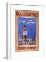 Daniel Crawford's Scotch Whisky - 'Always Sure of a Place in the House'-null-Framed Art Print