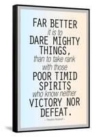 Dare Mighty Things Teddy Roosevelt Motivational Plastic Sign-null-Framed Stretched Canvas