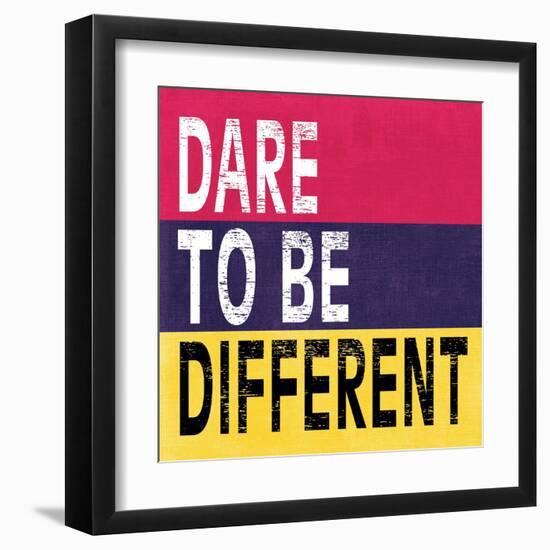 Dare to be Different II-N. Harbick-Framed Art Print