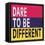 Dare to be Different II-N. Harbick-Framed Stretched Canvas