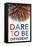 Dare to Be Different-Gerard Aflague Collection-Framed Stretched Canvas