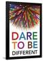 Dare to Be Different-Gerard Aflague Collection-Framed Poster