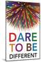 Dare to Be Different-Gerard Aflague Collection-Mounted Poster