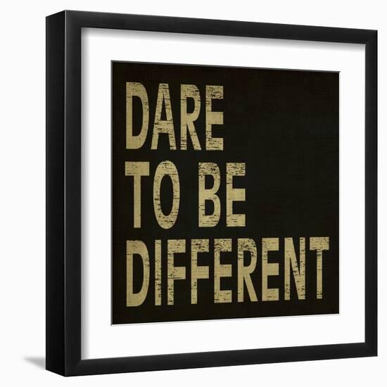 Dare to Be Different-N. Harbick-Framed Art Print