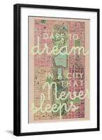 Dare to Dream in a City the Never Sleeps - 1867, New York City, Central Park Composite Map-null-Framed Giclee Print