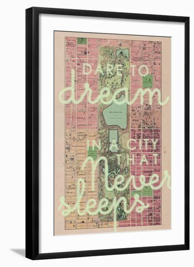 Dare to Dream in a City the Never Sleeps - 1867, New York City, Central Park Composite Map-null-Framed Giclee Print