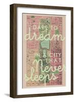 Dare to Dream in a City the Never Sleeps - 1867, New York City, Central Park Composite Map-null-Framed Premium Giclee Print