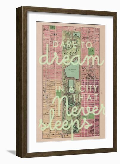 Dare to Dream in a City the Never Sleeps - 1867, New York City, Central Park Composite Map-null-Framed Premium Giclee Print