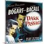 Dark Passage, 1947-null-Mounted Giclee Print