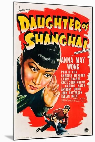 Daughter of Shanghai, Anna May Wong, Anthony Quinn, Philip Ahn, 1937-null-Mounted Art Print