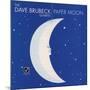 Dave Brubeck - Paper Moon-null-Mounted Art Print