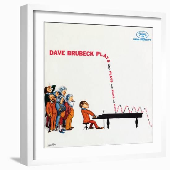 Dave Brubeck - Plays and Plays and Plays-null-Framed Art Print
