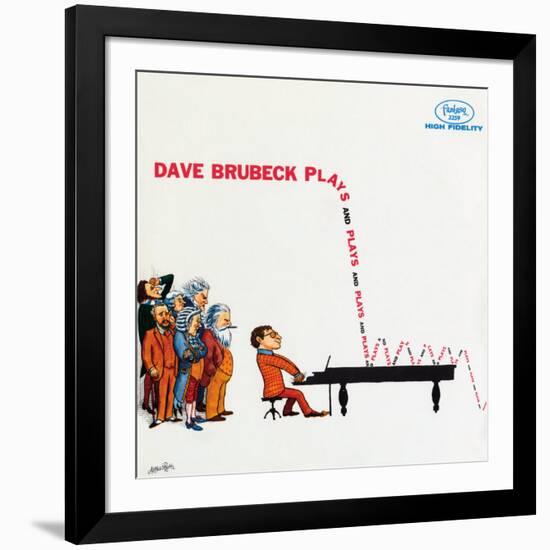 Dave Brubeck - Plays and Plays and Plays-null-Framed Art Print