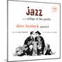 Dave Brubeck Quartet - Jazz at College of the Pacific-null-Mounted Art Print