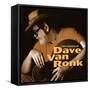 Dave Van Ronk - Two Sides of Dave Van Ronk-null-Framed Stretched Canvas