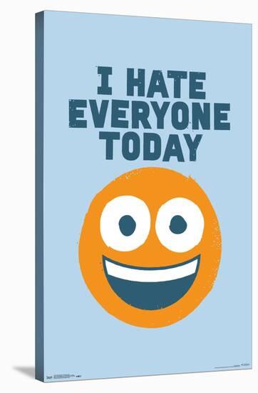 David Olenick - Hate Everyone-Trends International-Stretched Canvas
