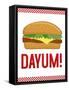 Dayum! Cheeseburger-null-Framed Stretched Canvas