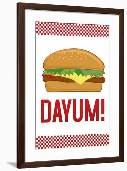 Dayum! Cheeseburger-null-Framed Art Print