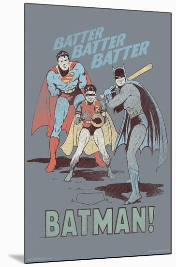 DC Comics - Batman - Robin - Superman - Batter-Trends International-Mounted Poster