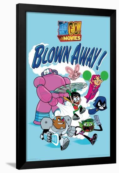 DC Comics Movie - Teen Titans Go! To The Movies - Blown Away-Trends International-Framed Poster