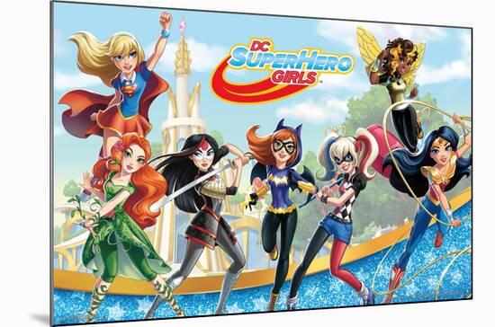 DC Comics TV - DC Superhero Girls - Girls-Trends International-Mounted Poster