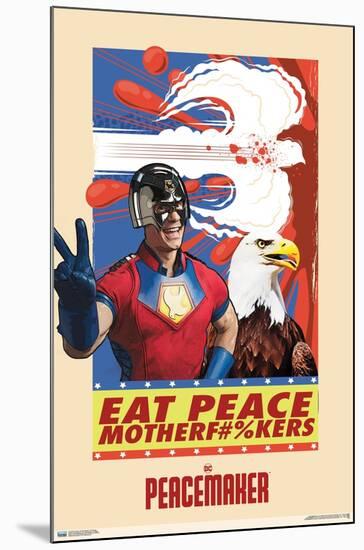DC Comics TV Peacemaker - Eat Peace-Trends International-Mounted Poster